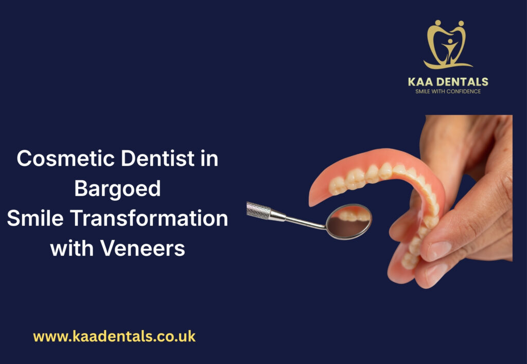 Cosmetic dentist in Bargoed performing smile makeover treatment with dental veneers and crowns to repair chipped, stained, or uneven teeth.